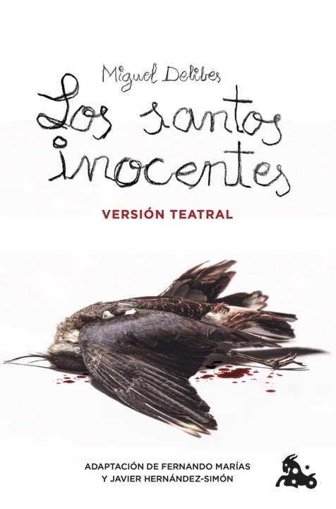 Kniha Los santos inocentes. Versión teatral MIGUEL DELIBES