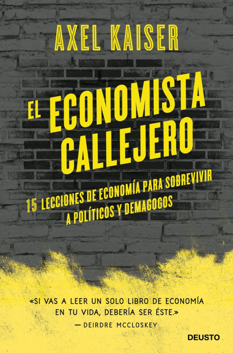 Kniha El economista callejero AXEL KAISER BARENTS-VON HOHENHAGEN