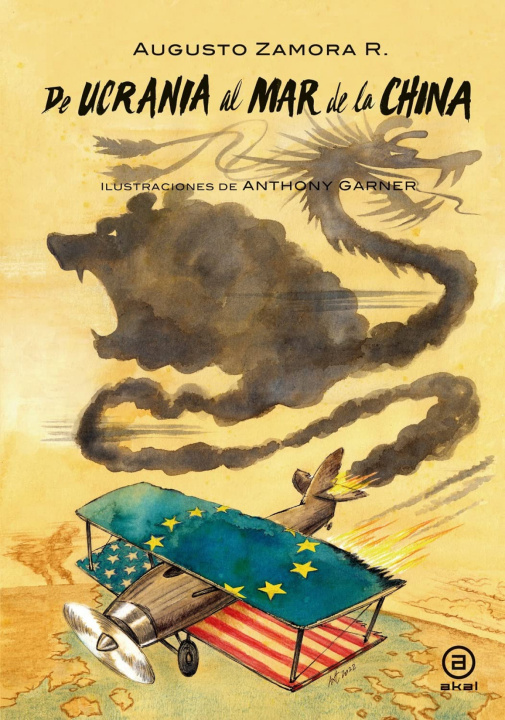 Boek DE UCRANIA AL MAR DE CHINA AUGUSTO ZAMORA