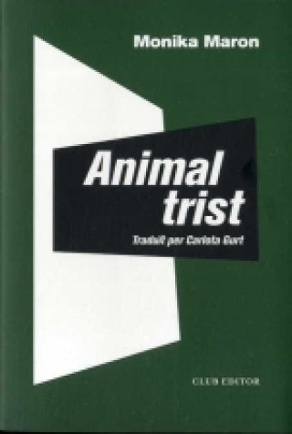 Livre Animal trist MONIKA MARON