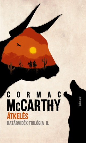 Carte Átkelés Cormac McCarthy