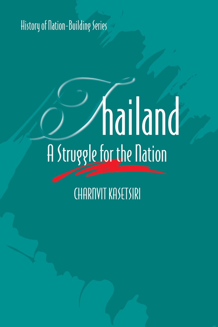 Knjiga Thailand Charnvit Kasetsiri