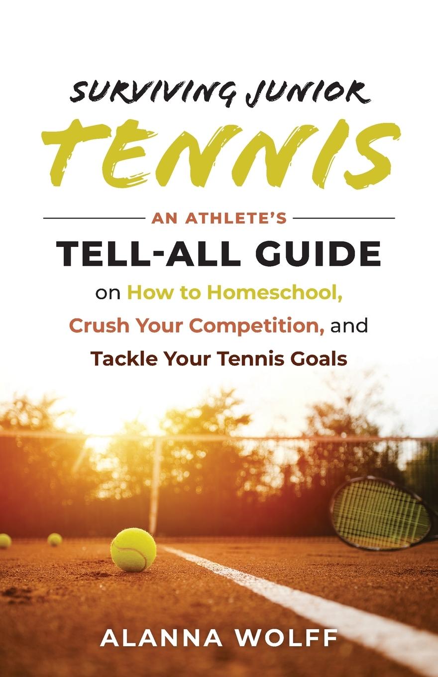 Könyv Surviving Junior Tennis 