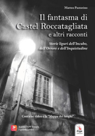 Kniha fantasma di Castel Roccatagliata e altri racconti Matteo Pastorino