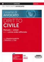 Könyv esame di avvocato. Diritto civile. Manuale di sintesi per la prova orale rafforzata. Con questioni pratiche e soluzioni dei casi 