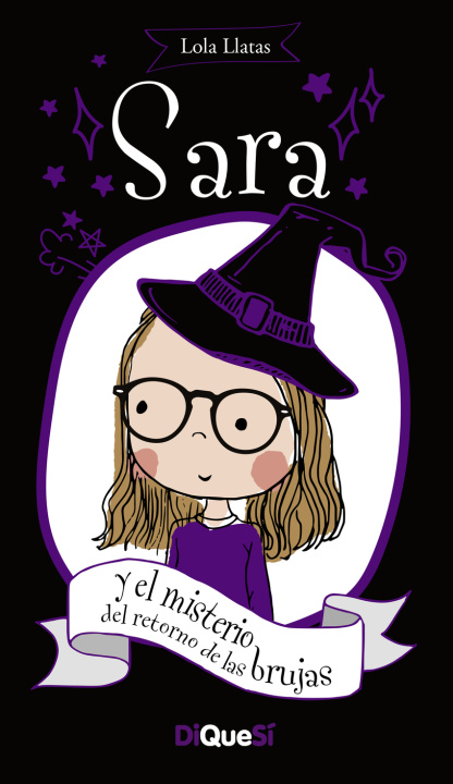 Книга Sara y el misterio del retorno de las brujas LOLA LLATAS