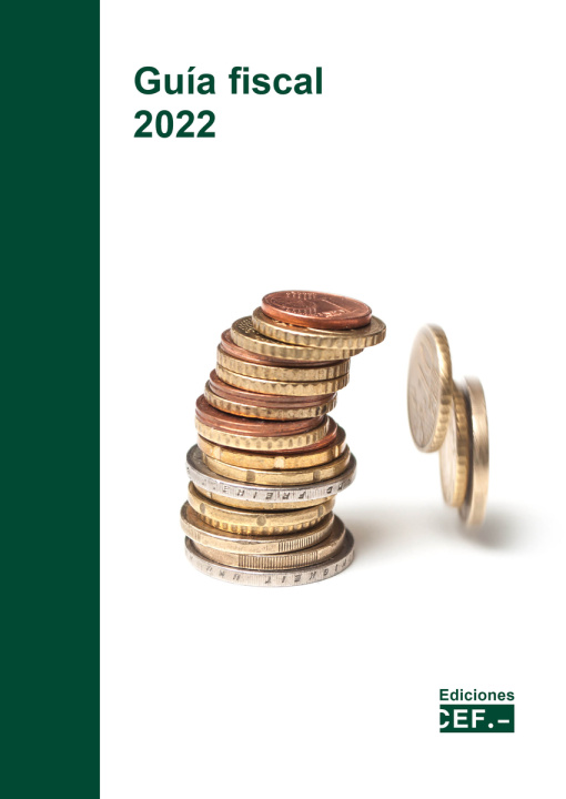 Книга Guía fiscal 2022 GABINETE JURIDICO DEL CEF