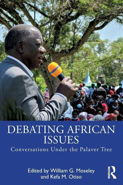 Knjiga Debating African Issues William G. Moseley