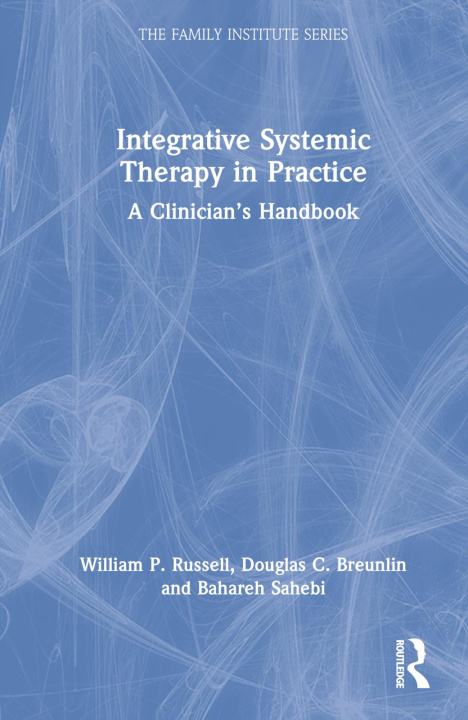 Buch Integrative Systemic Therapy in Practice Douglas C. Breunlin