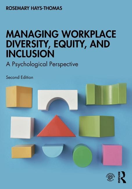 Könyv Managing Workplace Diversity, Equity, and Inclusion 