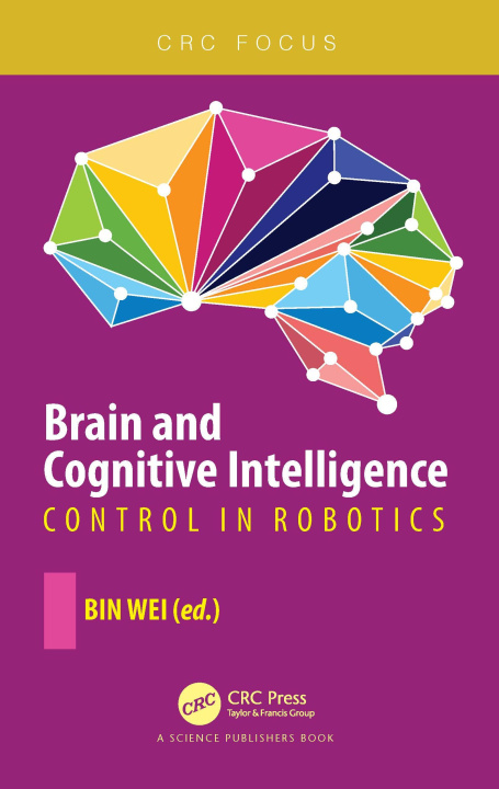 Knjiga Brain and Cognitive Intelligence Bin Wei