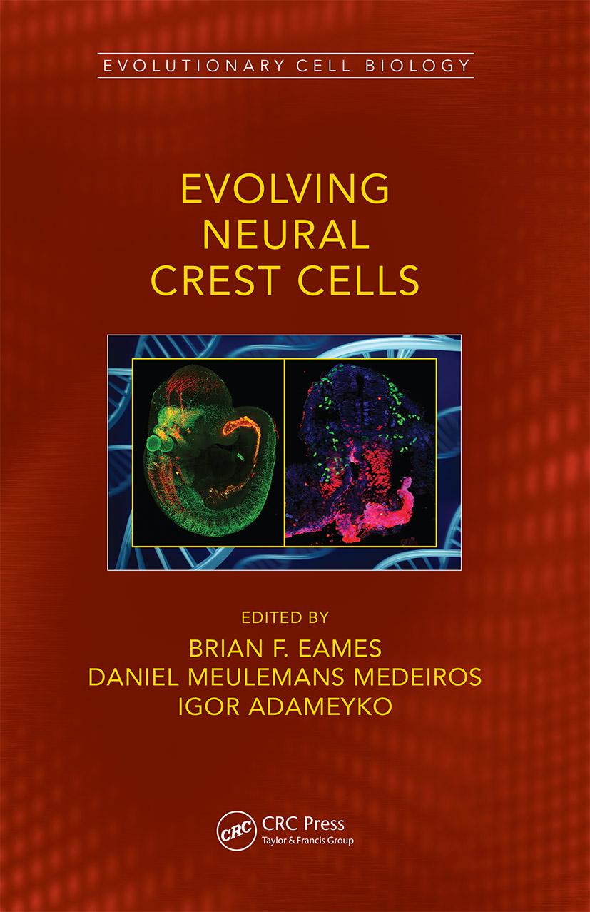 Knjiga Evolving Neural Crest Cells Brian Frank Eames