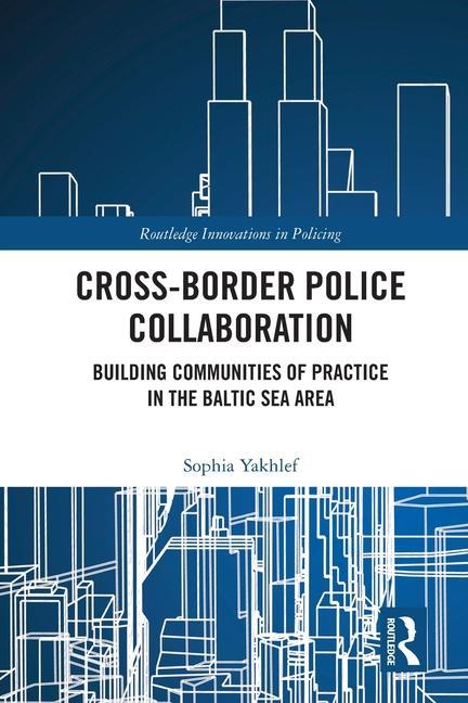 Boek Cross-Border Police Collaboration Sophia Yakhlef