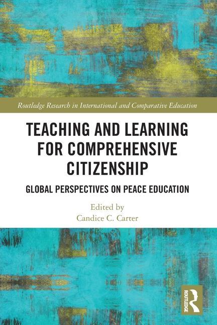 Boek Teaching and Learning for Comprehensive Citizenship Candice C. Carter
