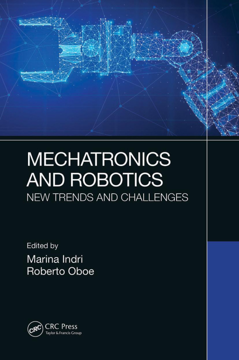 Kniha Mechatronics and Robotics Roberto (University of Padova Oboe