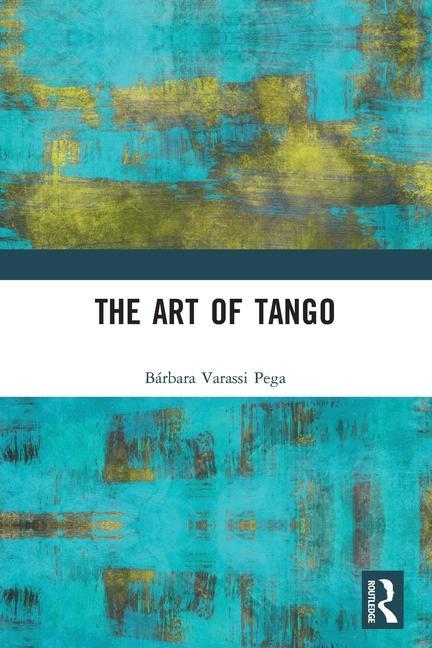 Könyv Art of Tango 