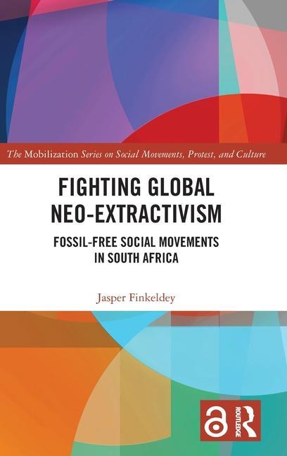 Buch Fighting Global Neo-Extractivism Finkeldey