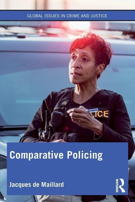 Knjiga Comparative Policing Jacques de Maillard