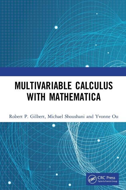Book Multivariable Calculus with Mathematica Michael Shoushani