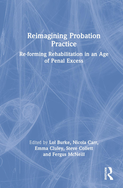 Книга Reimagining Probation Practice 