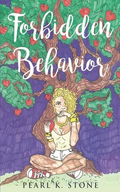 Knjiga Forbidden Behavior Pearl k Stone
