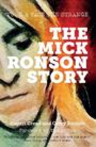 Книга Mick Ronson Story Garry Burnett