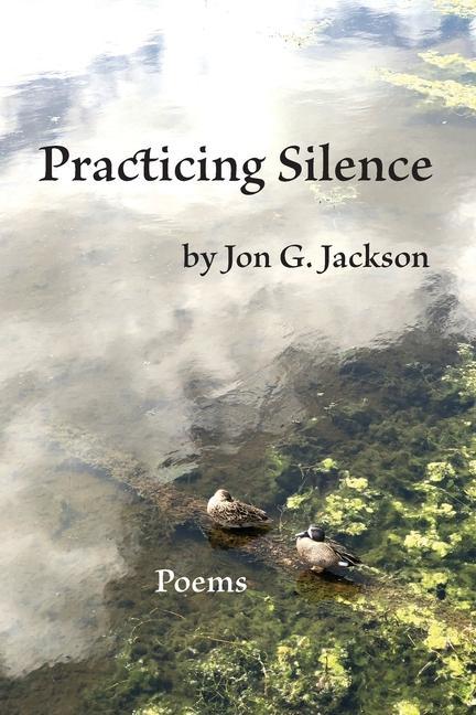 Knjiga Practicing Silence 