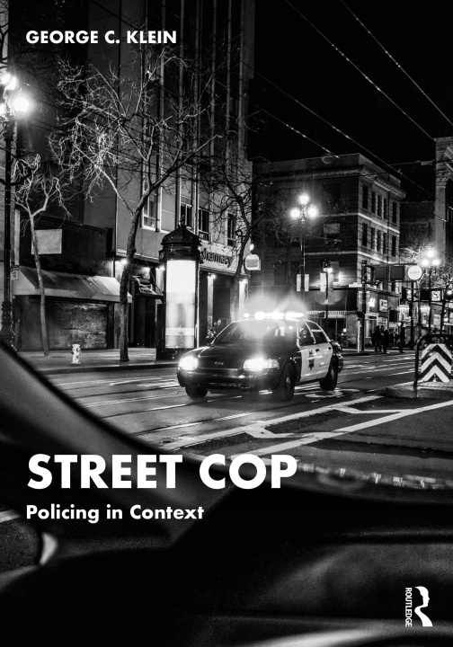 Knjiga Street Cop George Klein