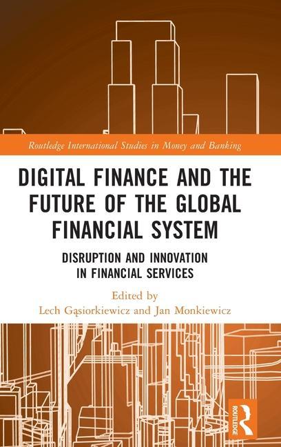 Kniha Digital Finance and the Future of the Global Financial System 