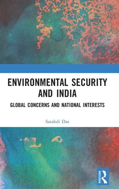 Knjiga Environmental Security and India Das