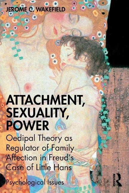 Book Attachment, Sexuality, Power Wakefield