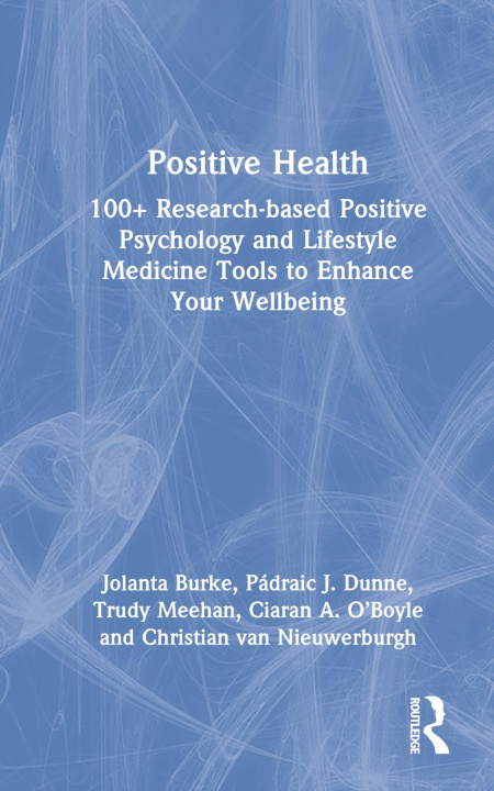 Kniha Positive Health Padraic J. Dunne