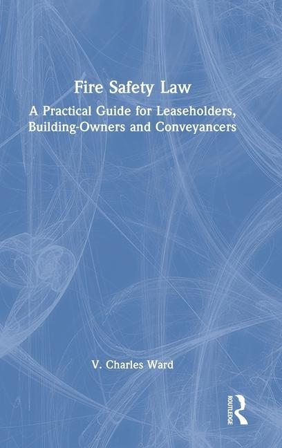 Libro Fire Safety Law V. Charles Ward