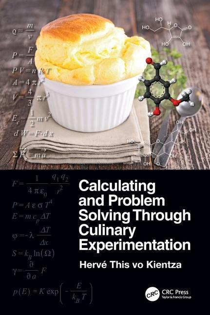 Knjiga Calculating and Problem Solving Through Culinary Experimentation Herve (INRAE/AgroParisTech) This vo Kientza