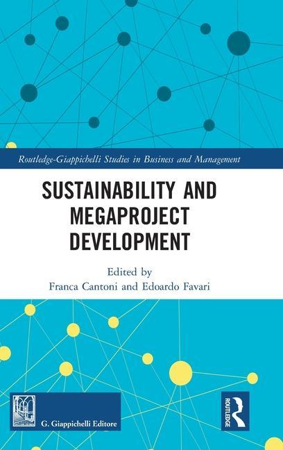 Buch Sustainability and Megaproject Development Franca Cantoni
