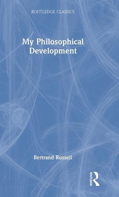 Knjiga My Philosophical Development Bertrand Russell
