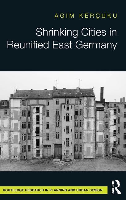 Kniha Shrinking Cities in Reunified East Germany 