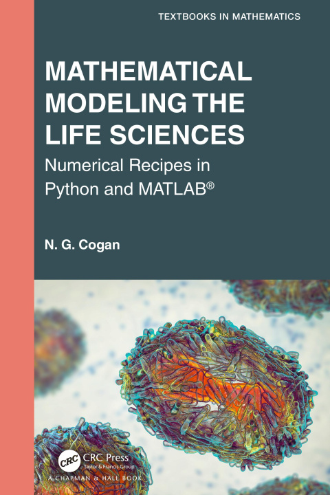 Книга Mathematical Modeling the Life Sciences 