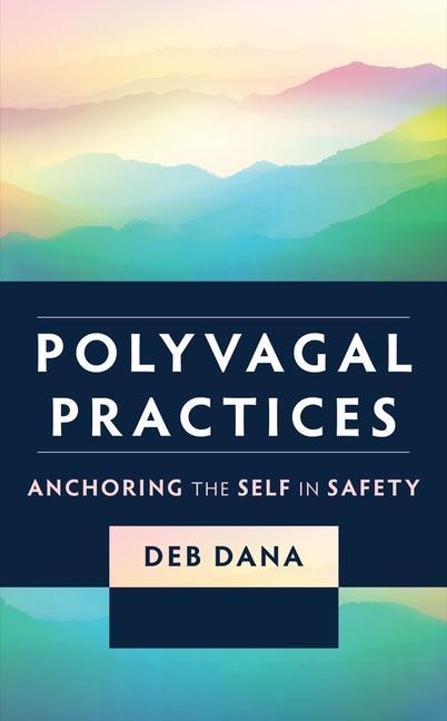 Книга Polyvagal Practices 