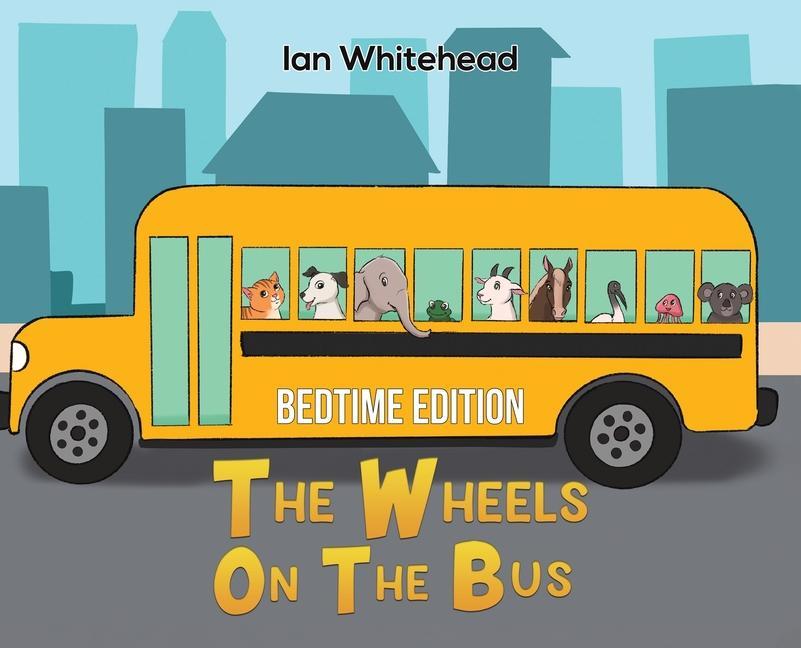 Könyv Wheels on the Bus 