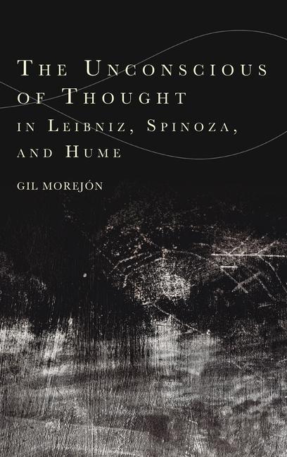 Kniha Unconscious of Thought in Leibniz, Spinoza, and Hume Morejon