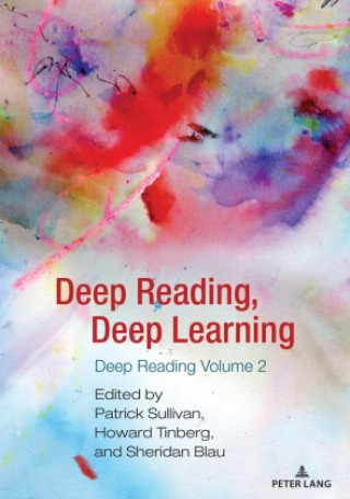 Knjiga Deep Reading, Deep Learning Patrick Sullivan