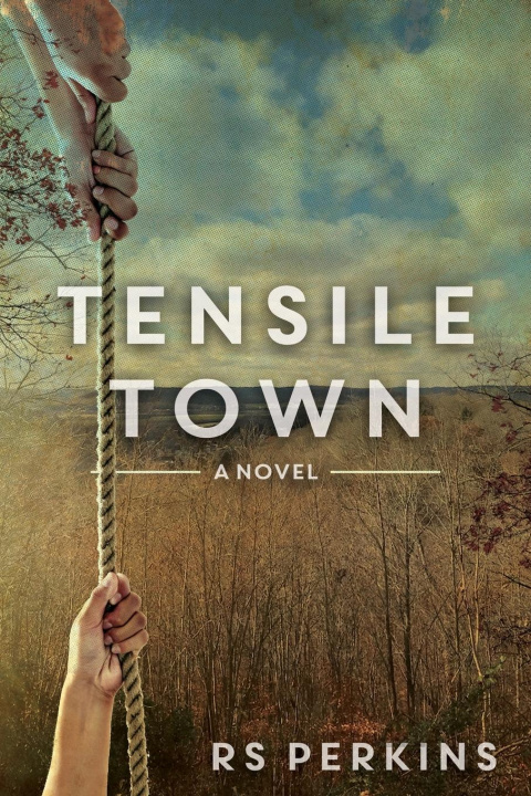 Knjiga Tensile Town R S Perkins