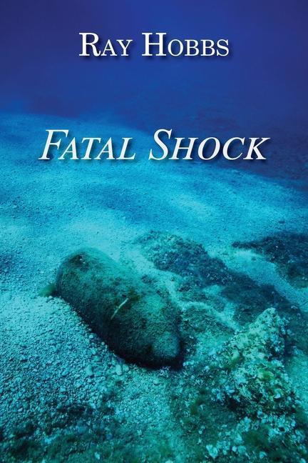 Book Fatal Shock Ray Hobbs