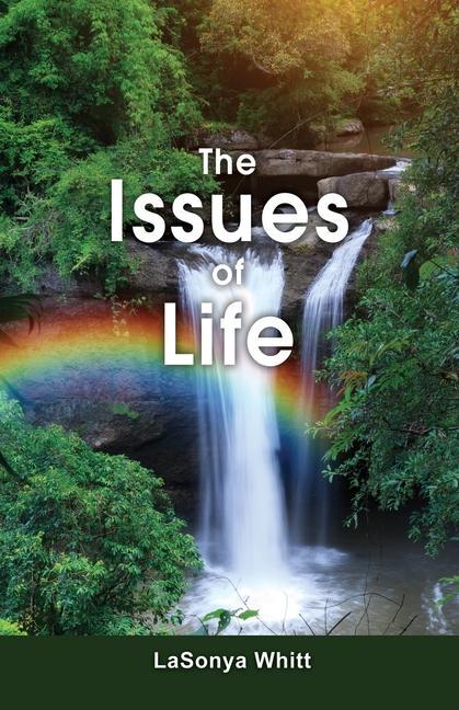 Knjiga The Issues of Life 