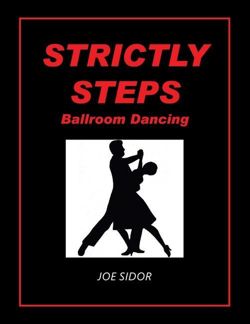 Knjiga Strictly Steps Joe Sidor