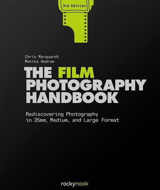 Книга Film Photography Handbook, 3rd Edition 