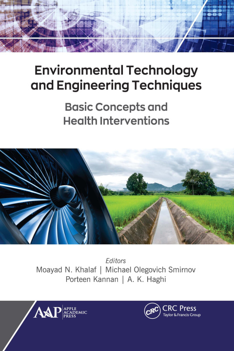 Book Environmental Technology and Engineering Techniques A. K. Haghi