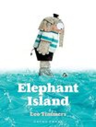Kniha Elephant Island Leo Timmers