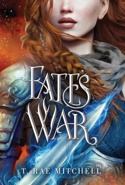 Knjiga Fate's War T Rae Mitchell